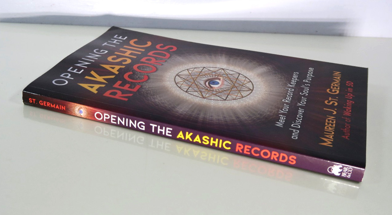 Opening the Akashic Records : Meet Your Record Keepers and Discover..PB ©2019