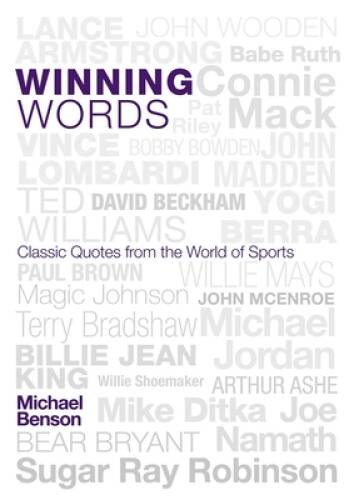 Winning Words: Classic Quotes from the World of Sports – Hardcover – GOOD