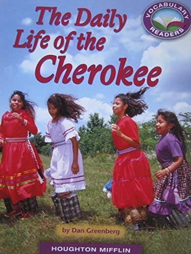 The Daily Life of the Cherokee – Level N DRA 34 3.3.13 Build Vocabulary – GOOD