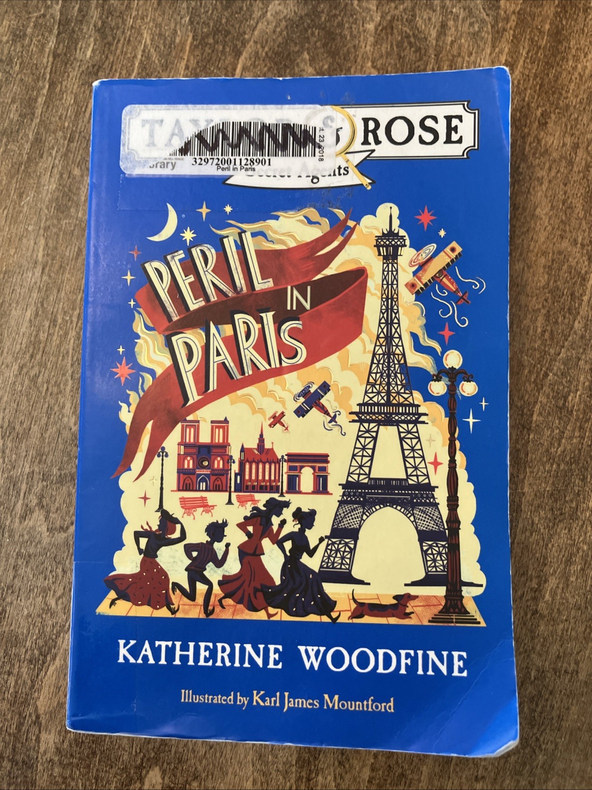 Peril in Paris (Taylor and Rose Secret Agents) by Woodfine, Katherine Book The