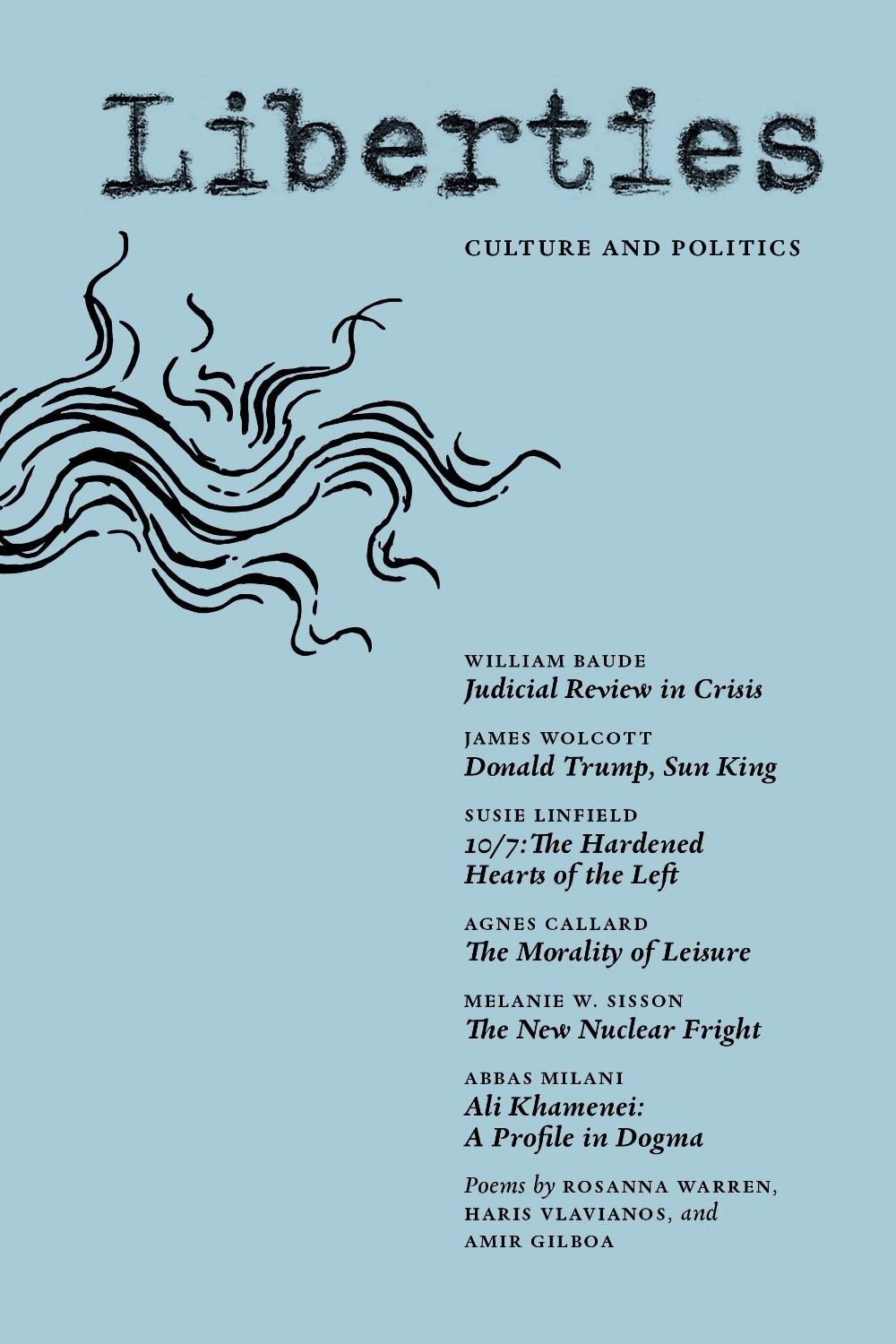 Liberties Journal of Culture & Politics: Winter 2026 by Leon Wieseltier Paperbac