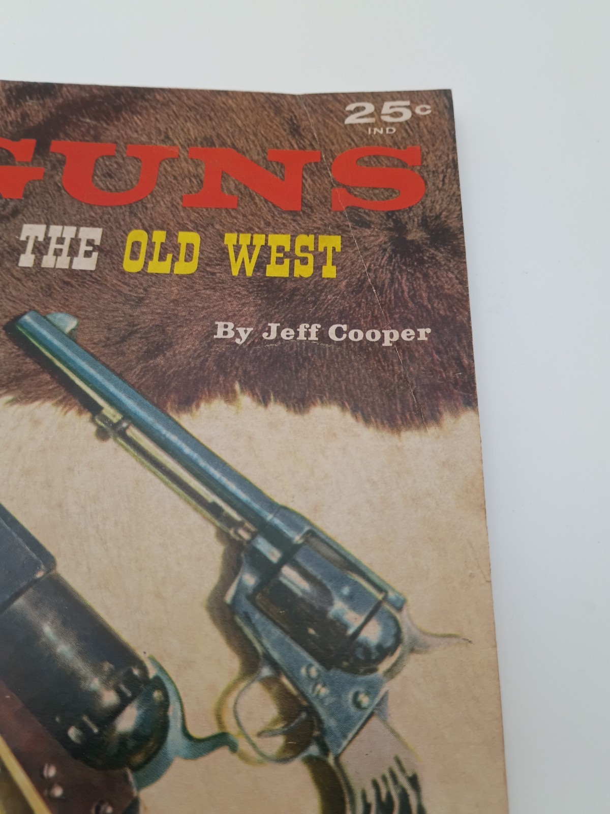 VINTAGE Guns of the Old West by Jeff Cooper Spotlite Book 102 Paperback S2