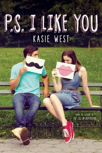 P.S. I Like You – hardcover, Kasie West, 9780545850971