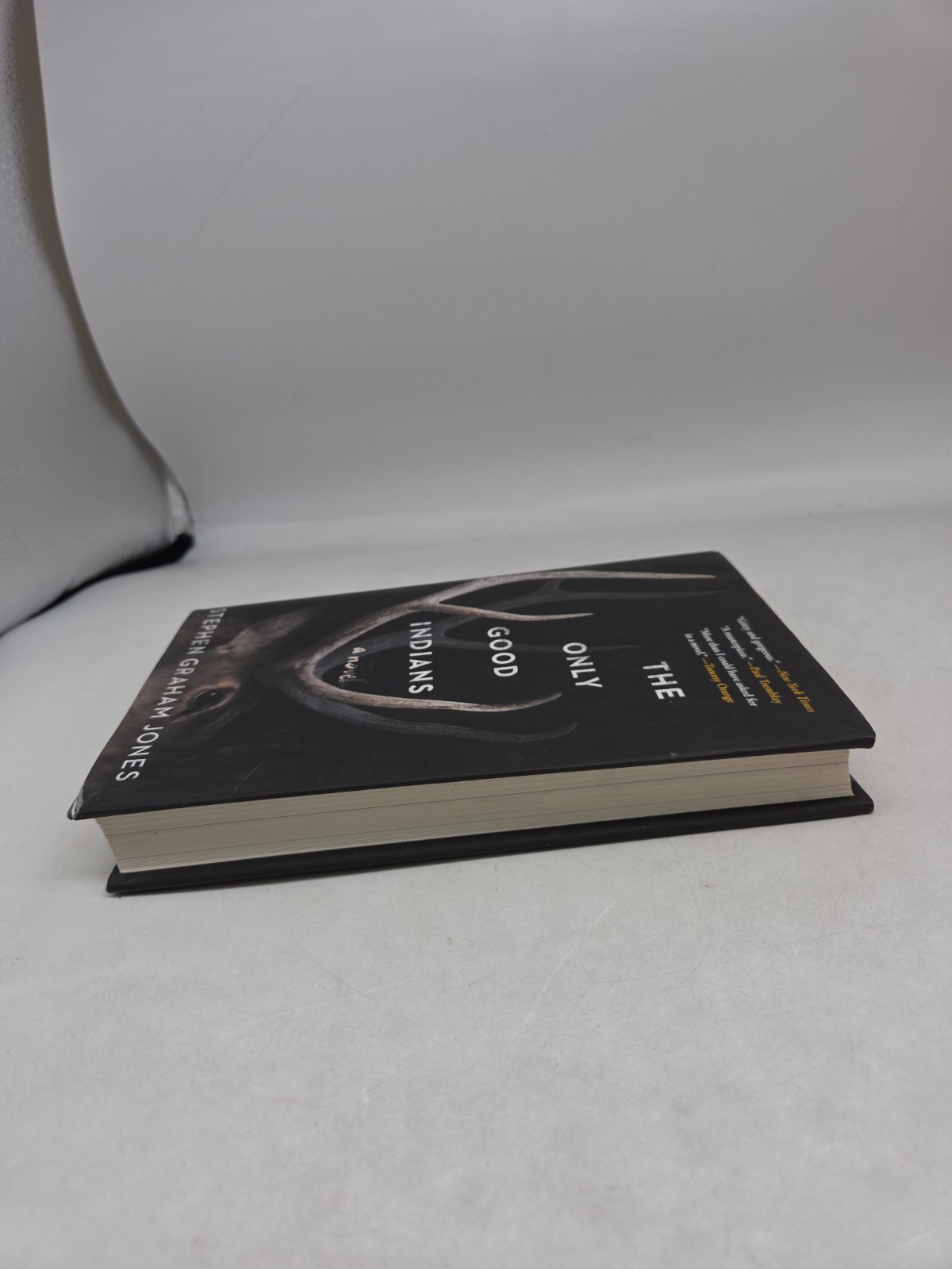 The Only Good Indians – Stephen Graham Jones (HCDJ) First Edition / 3rd Print