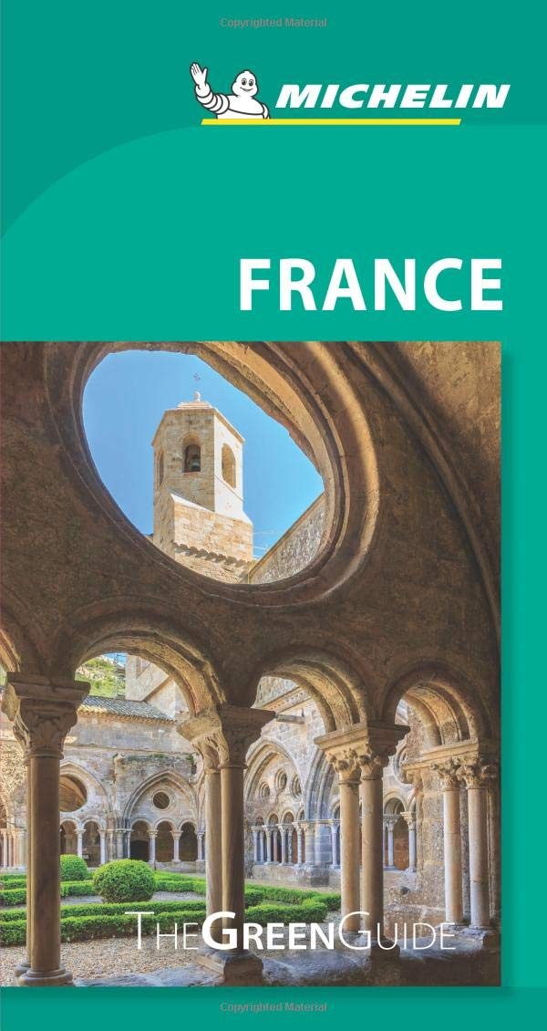 Michelin Green Guide France: Travel Guide (Green Guide/Michelin)