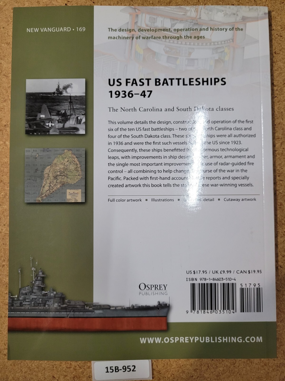 US Fast Battleships 1936–47:The North Carolina and South Dakota classes (NV 169)