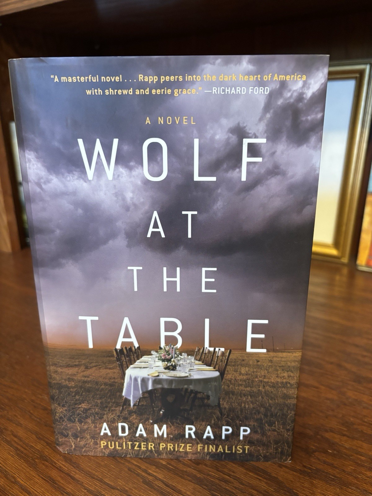 Wolf at the Table. Adam Rapp. 1st HC Ptg. LB 2024. Near Fine. Unread