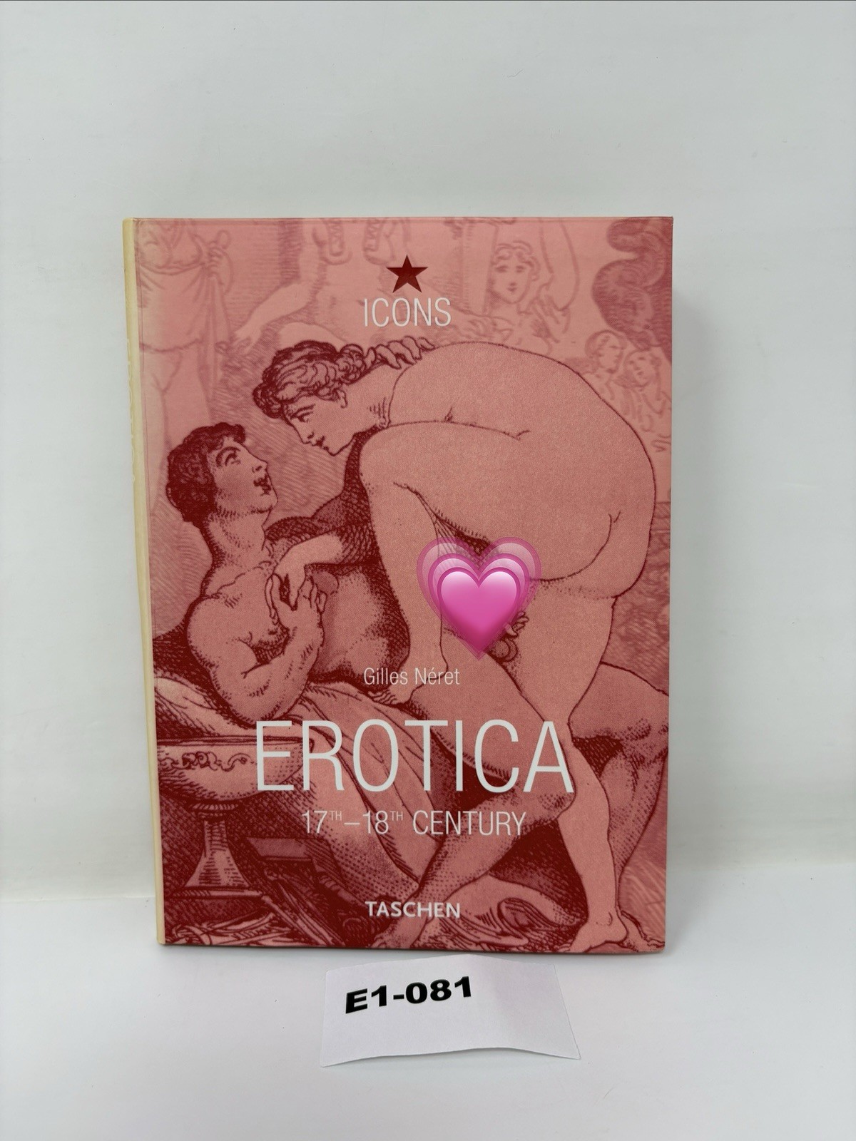 Erotica 17th-18th Century (TASCHEN Icons Series)