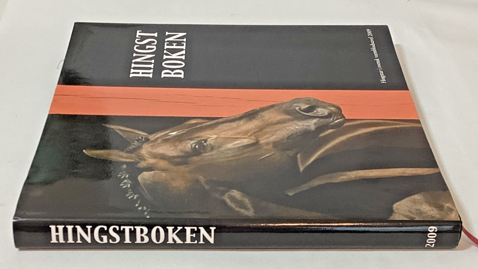 Swedish Horse Book Hingstboken: Hingstar i Svensk Varmblodsavel 2009 Hardcover