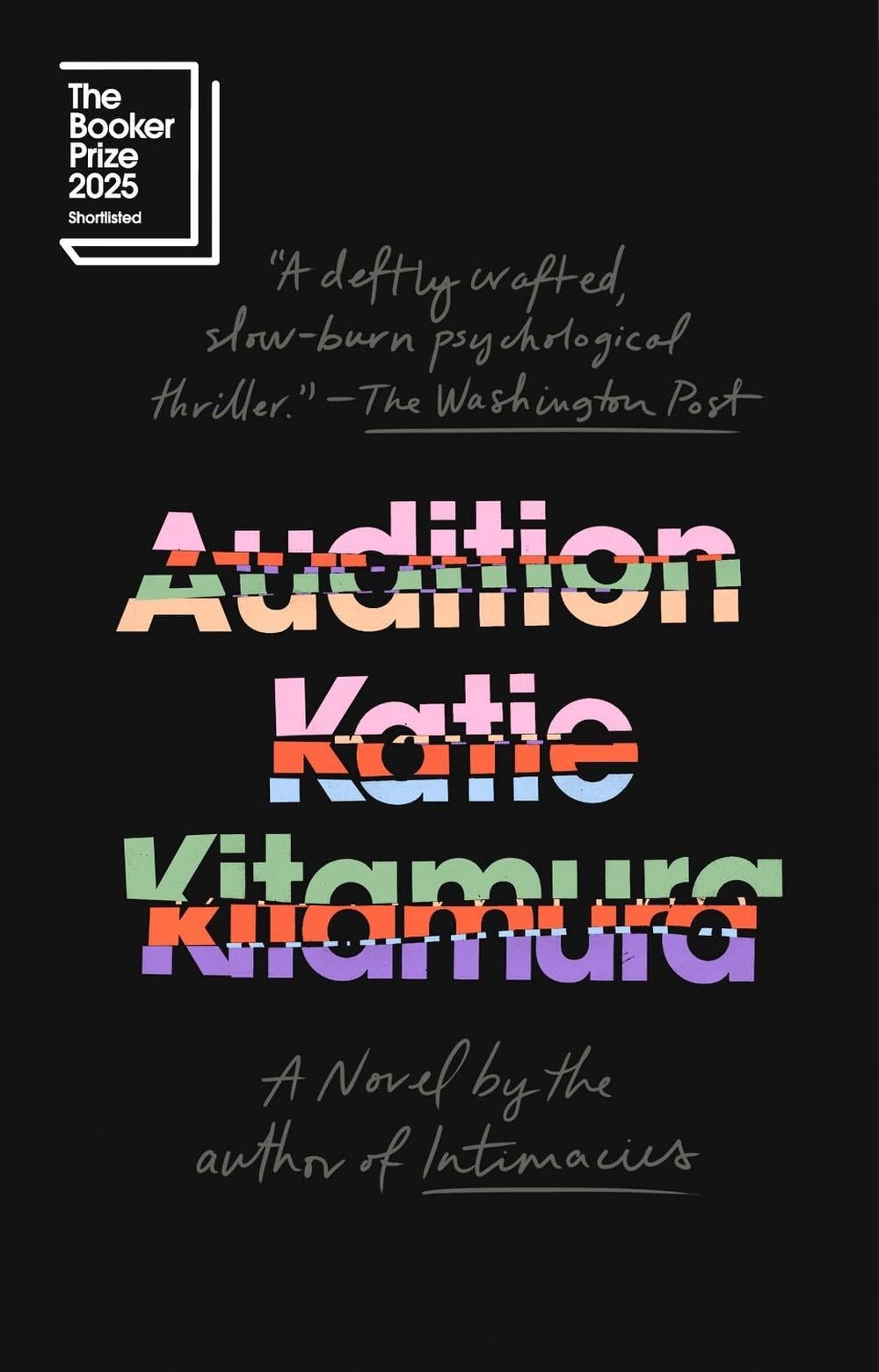 Audition: A Novel by Katie Kitamura Paperback Book