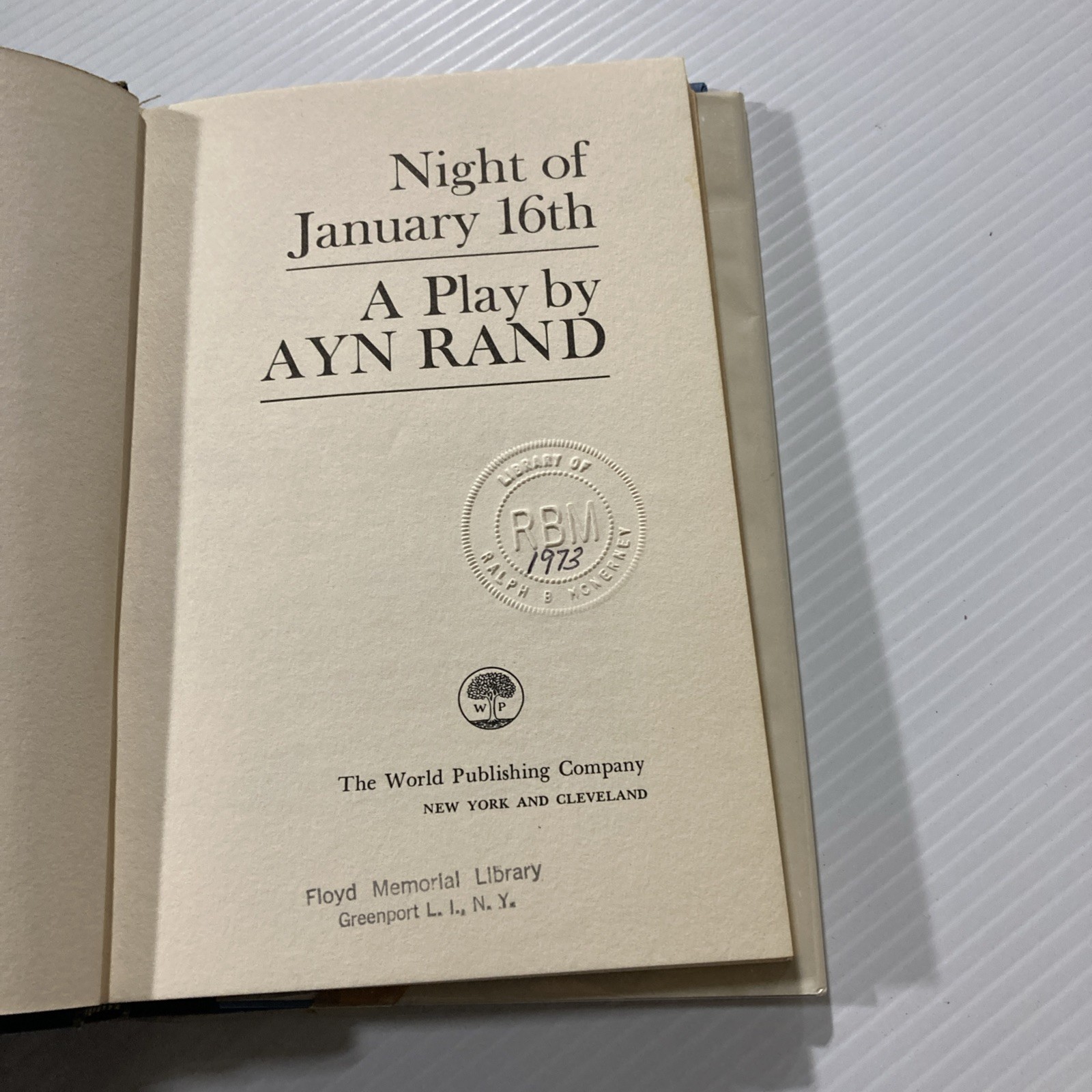 Night of January 16th : A Play by Ayn Rand (1st Edition /Printing HCDJ 1968)