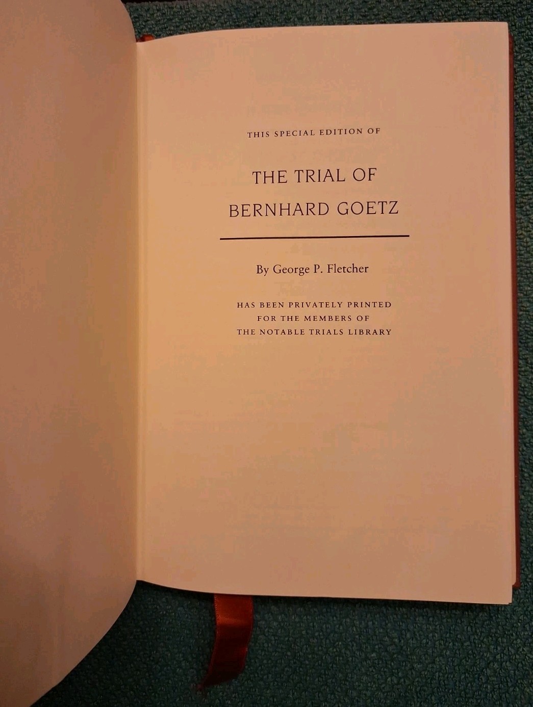 THE TRAIL OF BERNARD GOETZ, FLETCHER, LEATHER BOUND, NOTABLE TRIALS LIBRARY