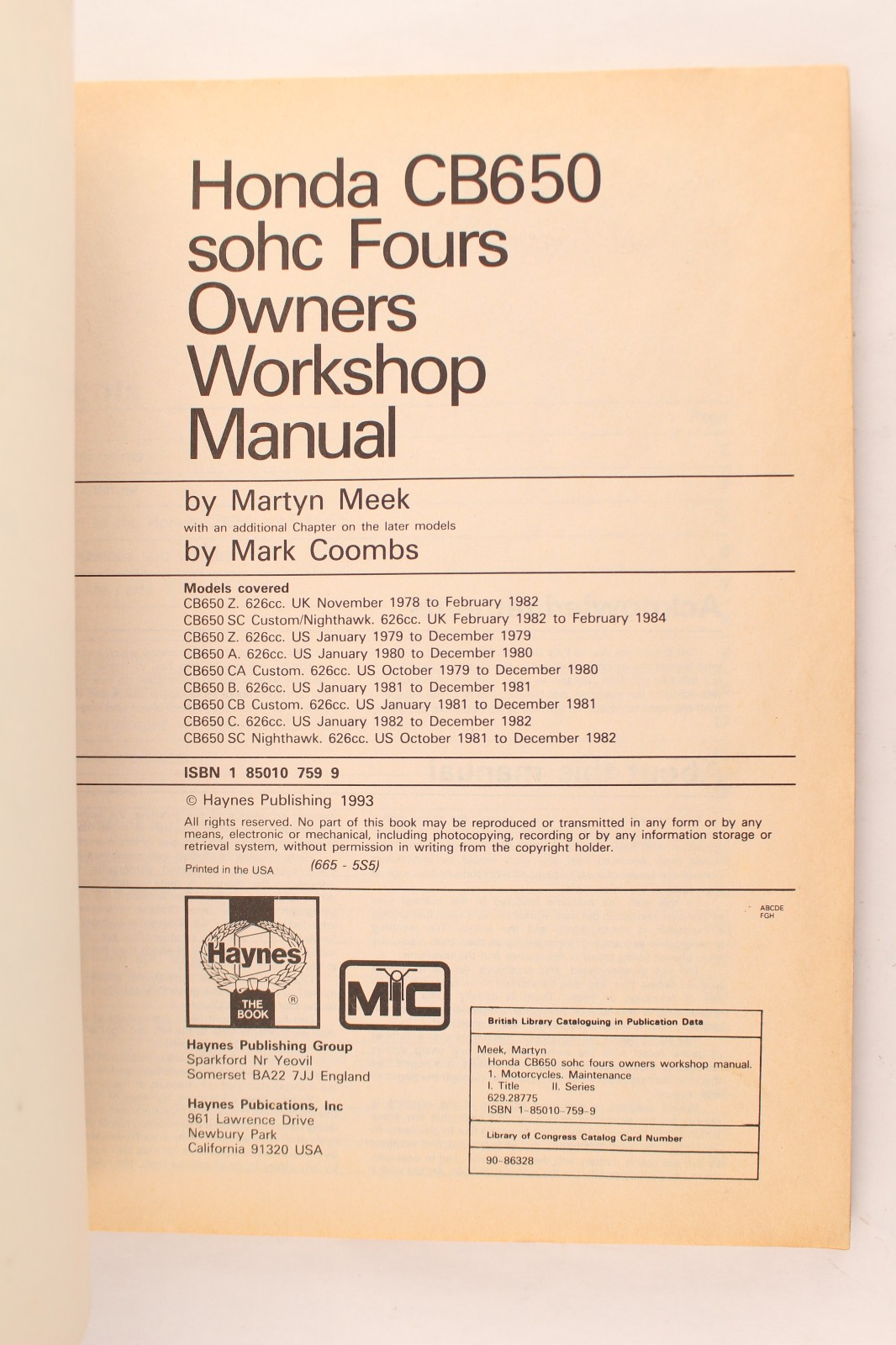 Haynes Honda CB650 SOHC Fours 1978-1984 Owners Workshop Manual 665 Nighthawk