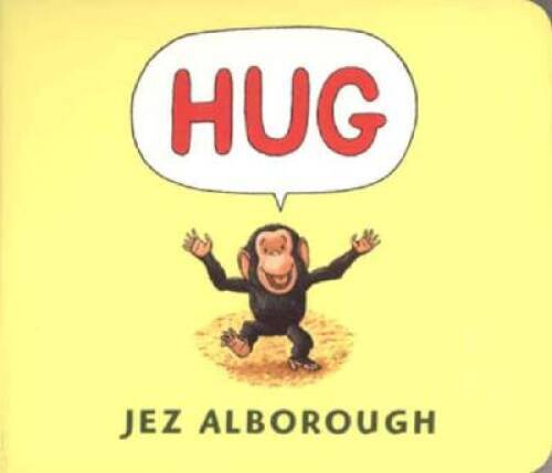 Hug – Board book By Alborough, Jez – GOOD
