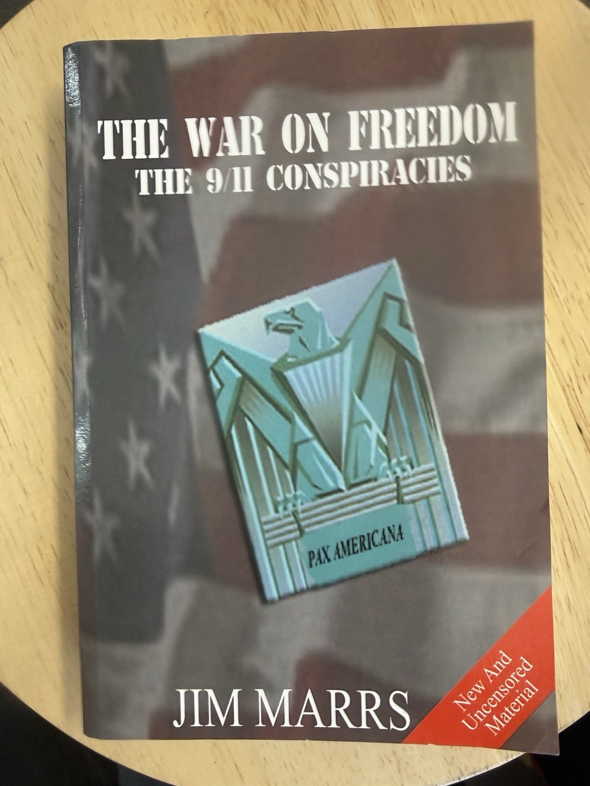 The War on Freedom The 9/11 Conspiracies Jim Marrs 2003 First Edition ARES