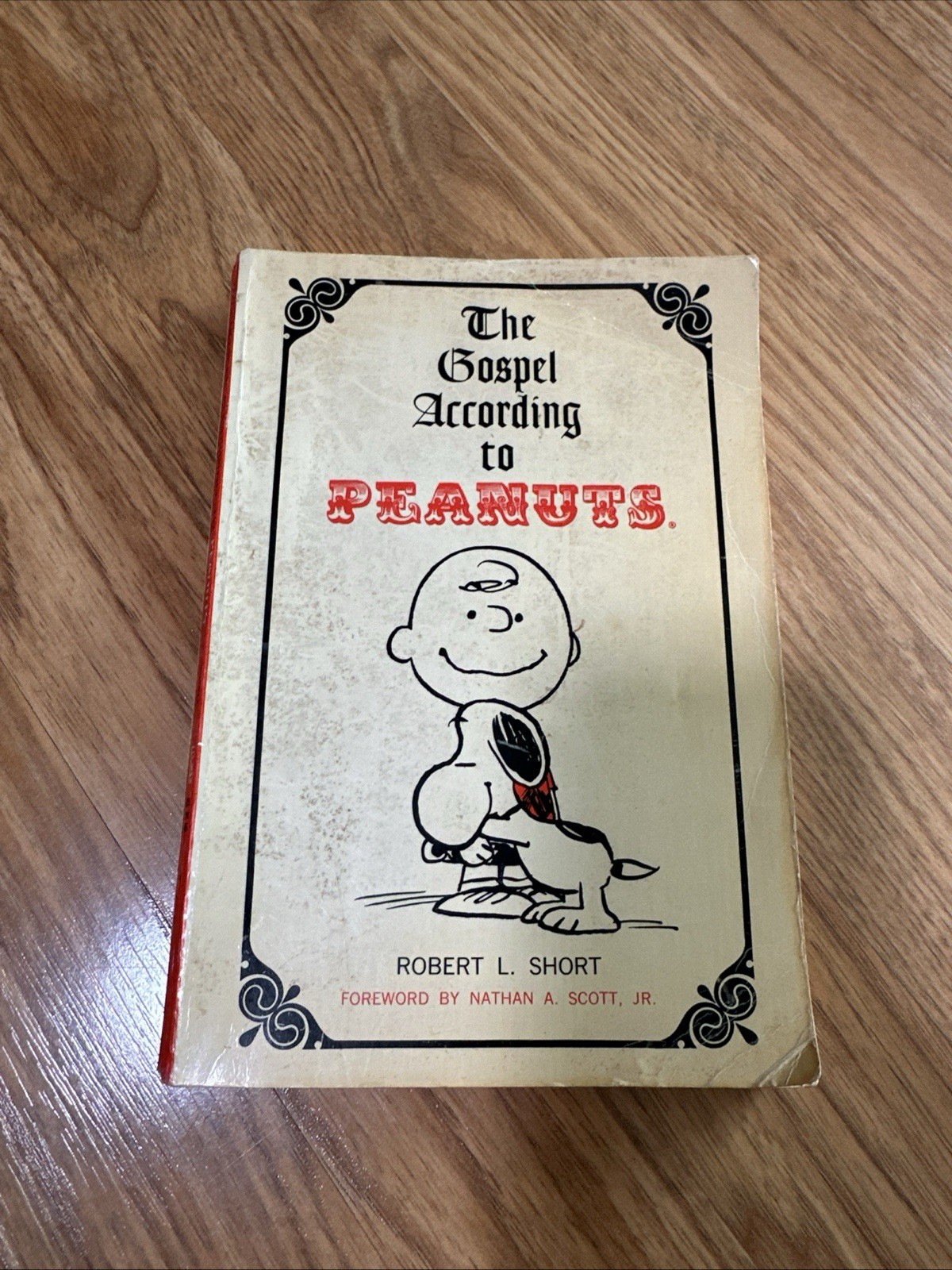 The Gospel According to Peanuts. Softcover. Robert Short. 127 pages. 1960’s.