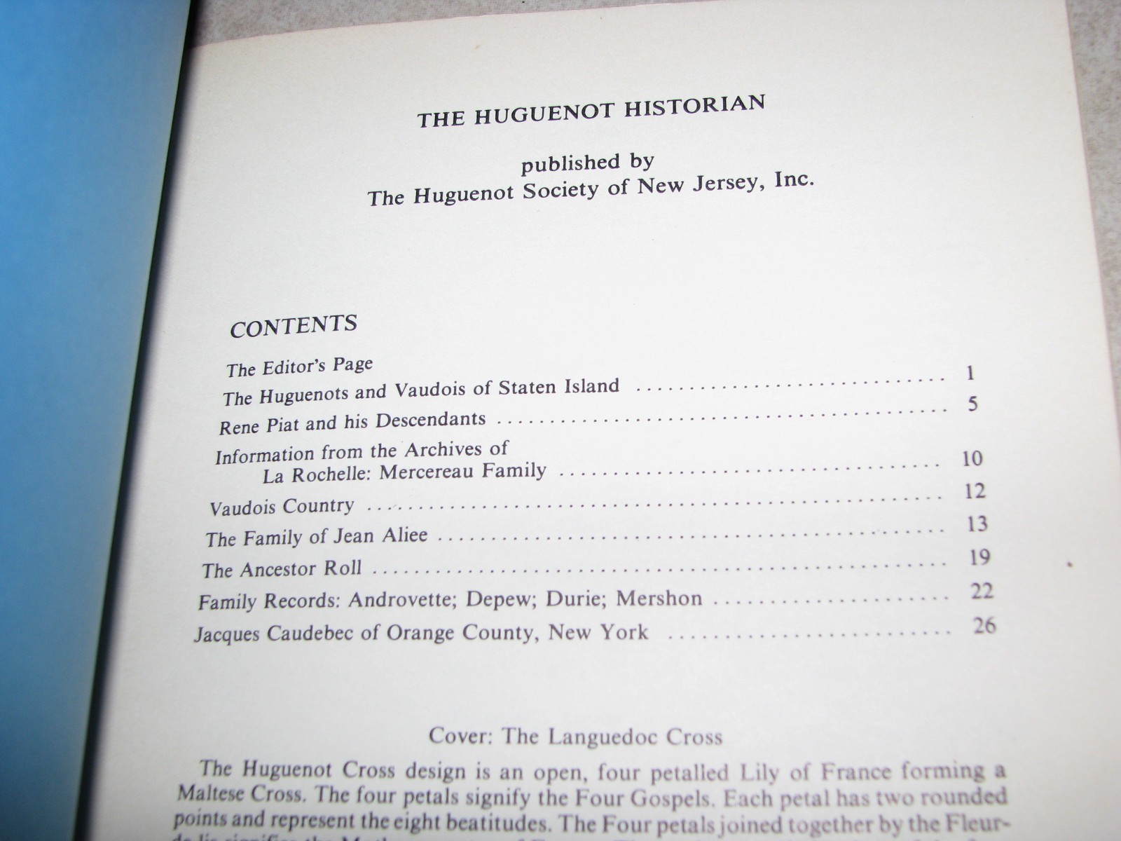 The Huguenot Historian A Journal of Huguenot History and Genealogy 1982 NJ