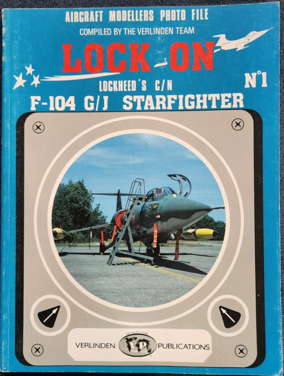 Lock On No. 1 – Lockheed’s C/N F-104 G/J Starfighter