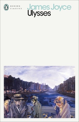 James Joyce Ulysses (Paperback) Penguin Modern Classics