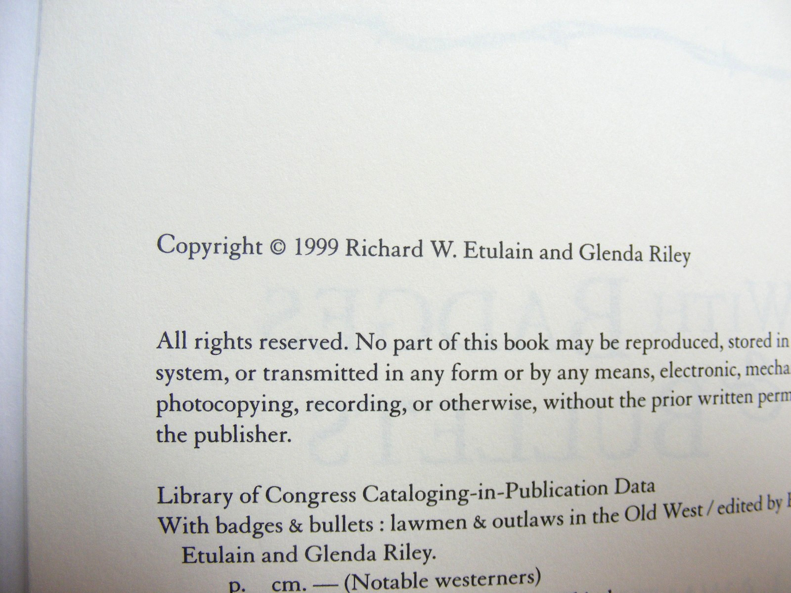 Vintage Book With Badges & Bullets Copyright 1999 Fulcrum Publishing