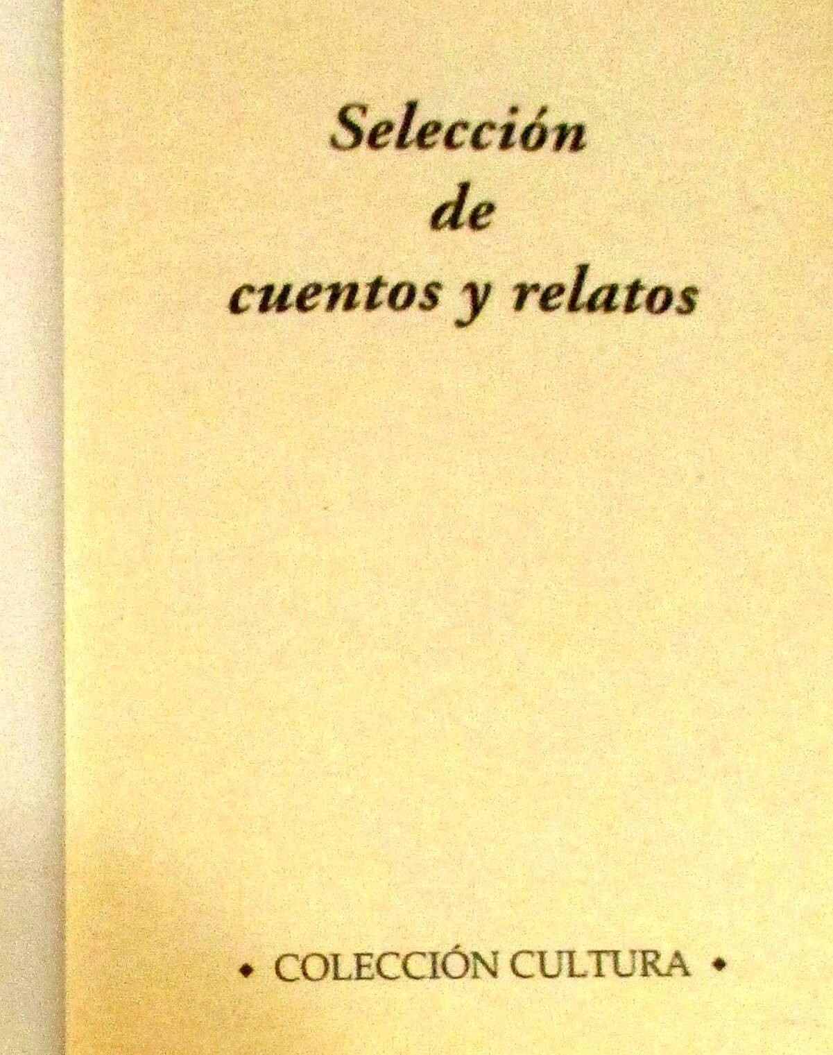 1999 E. Allen Poe Collection of Stories and Stories Spanish Text H/C 255 Pages