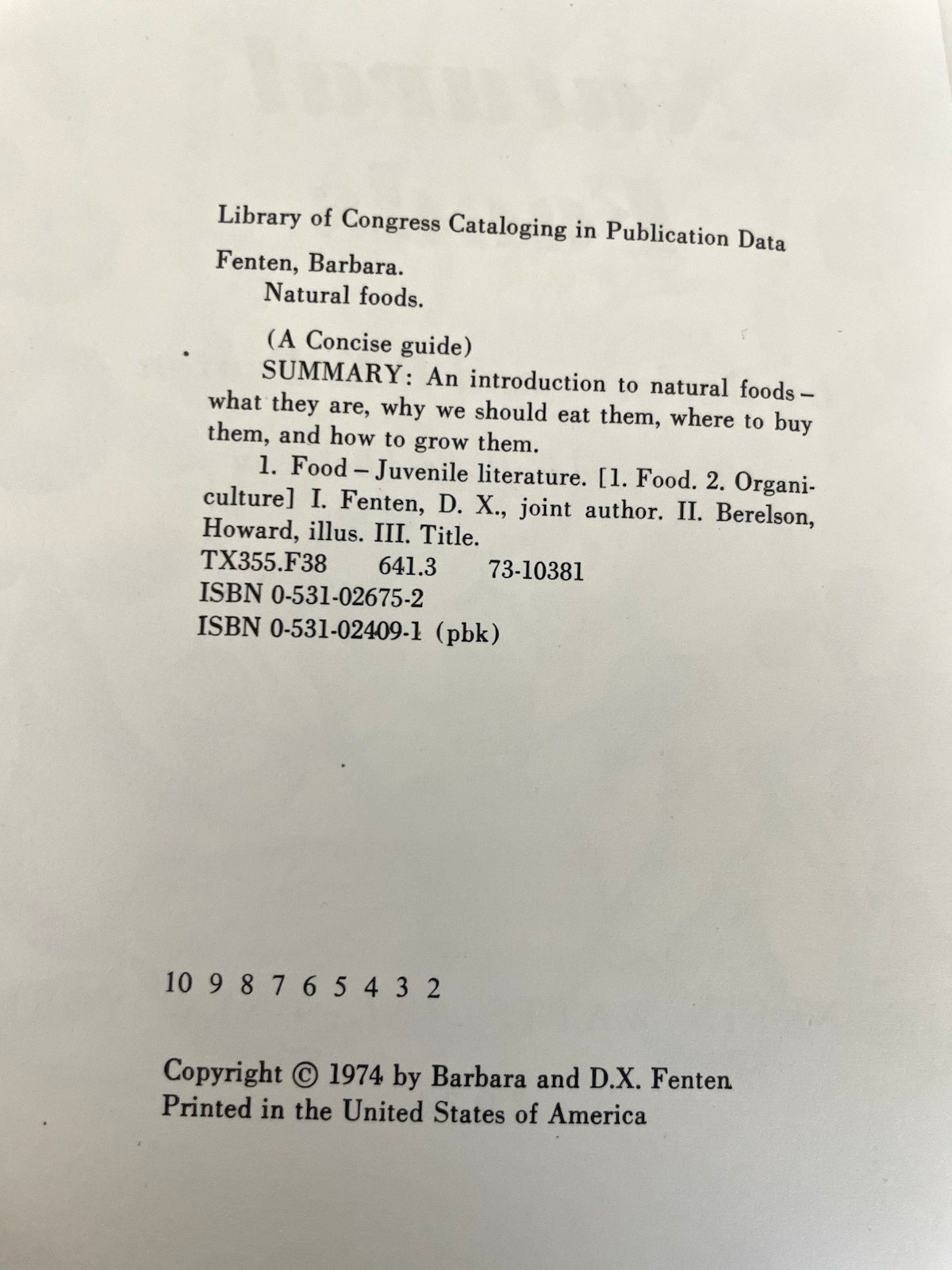 Natural Foods (A Concise Guide) by Barbara and D X Fenten- Hardcover – 1974