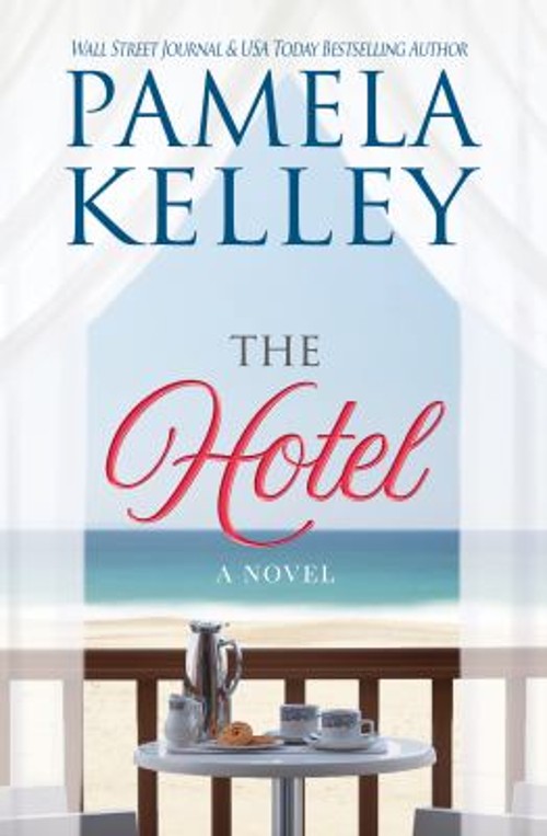 The Hotel Paperback Pamela M. Kelley