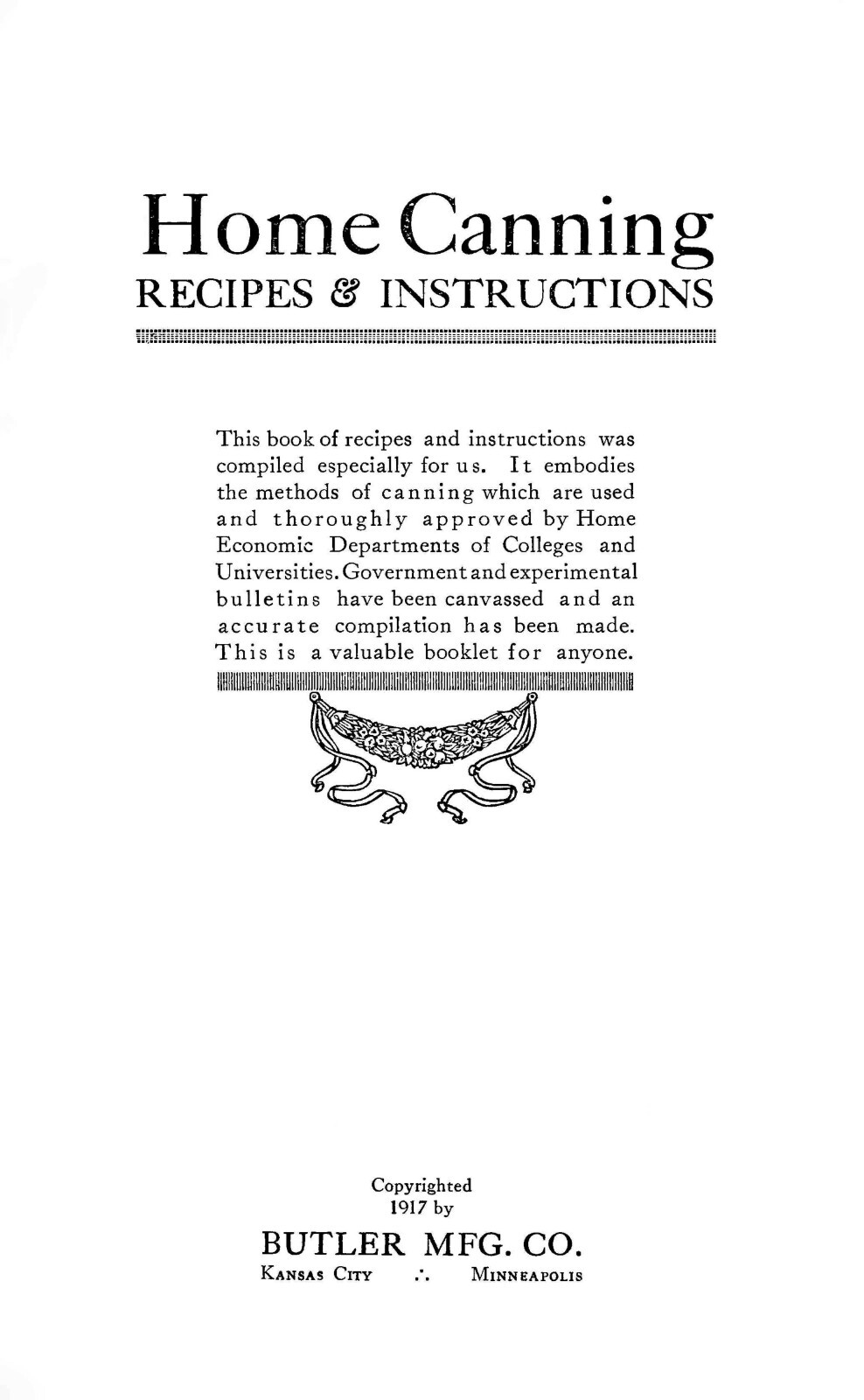 Home Canning Recipes & Instructions 1917 (16 Pages)