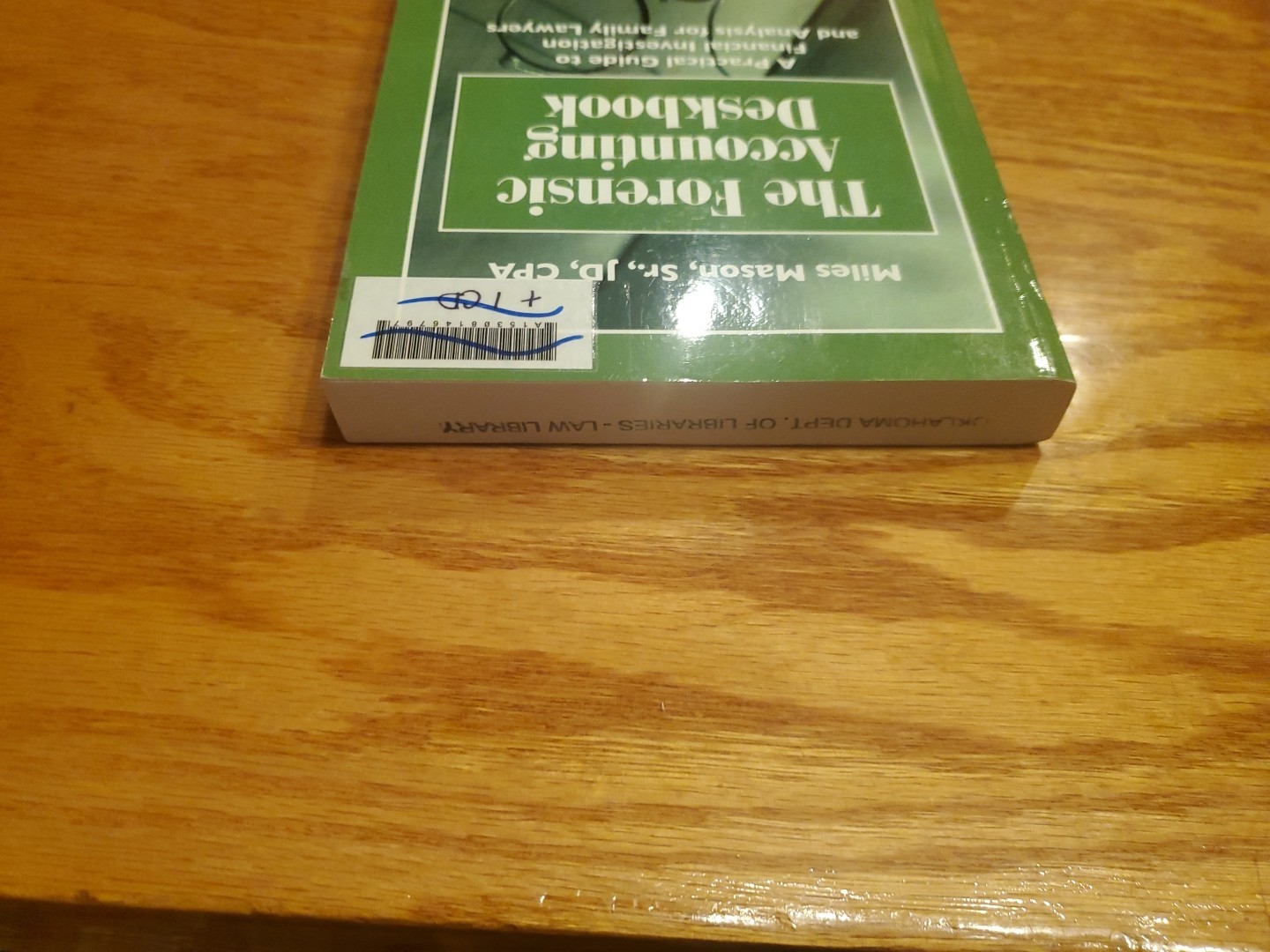 Forensic Accounting Deskbook: A Practical Guide…by Miles Mason PB w/new CD