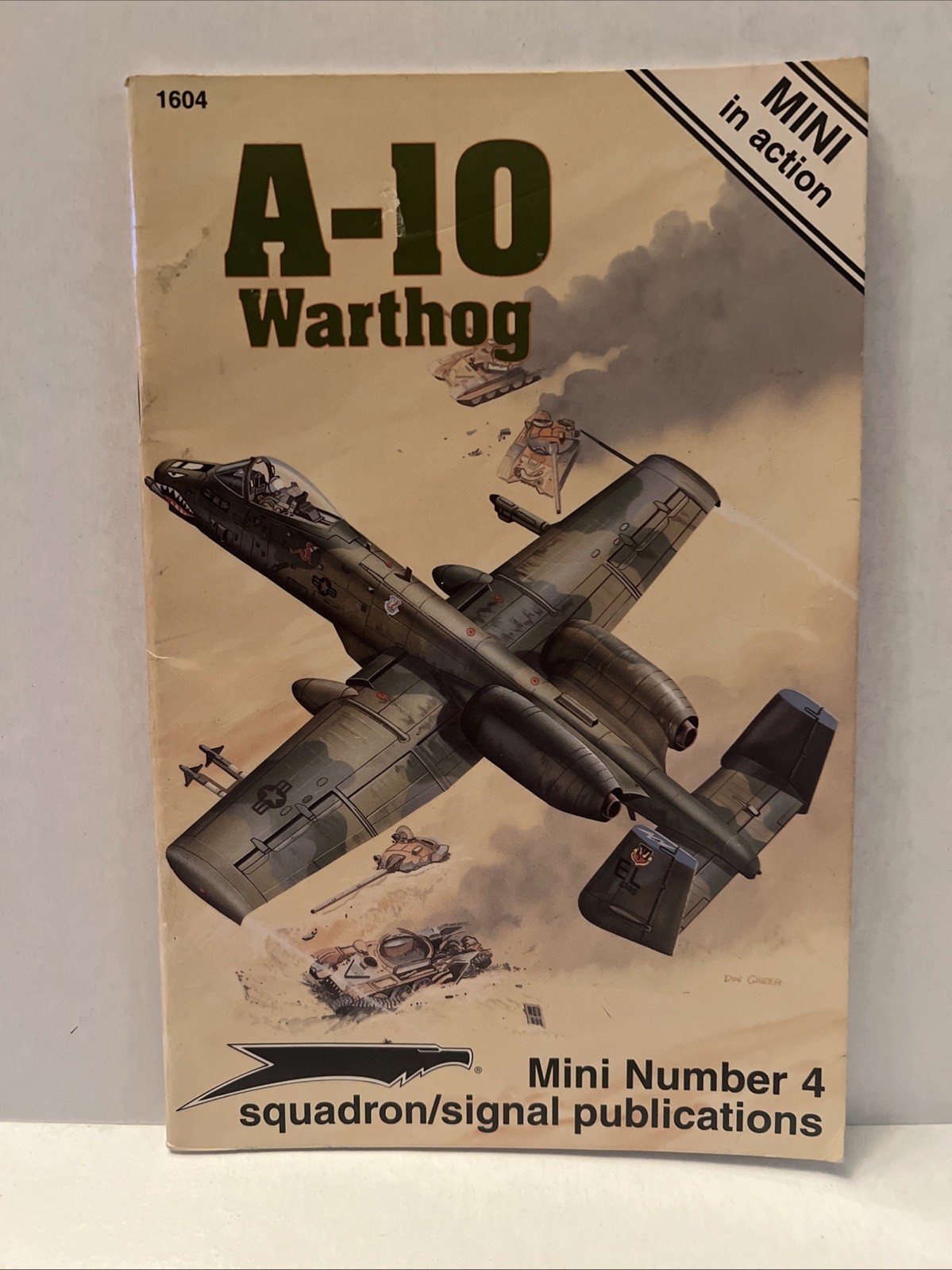 A-10 WARTHOG Mini in Action Squadron Signal Book 1604 Military Aircraft, C3