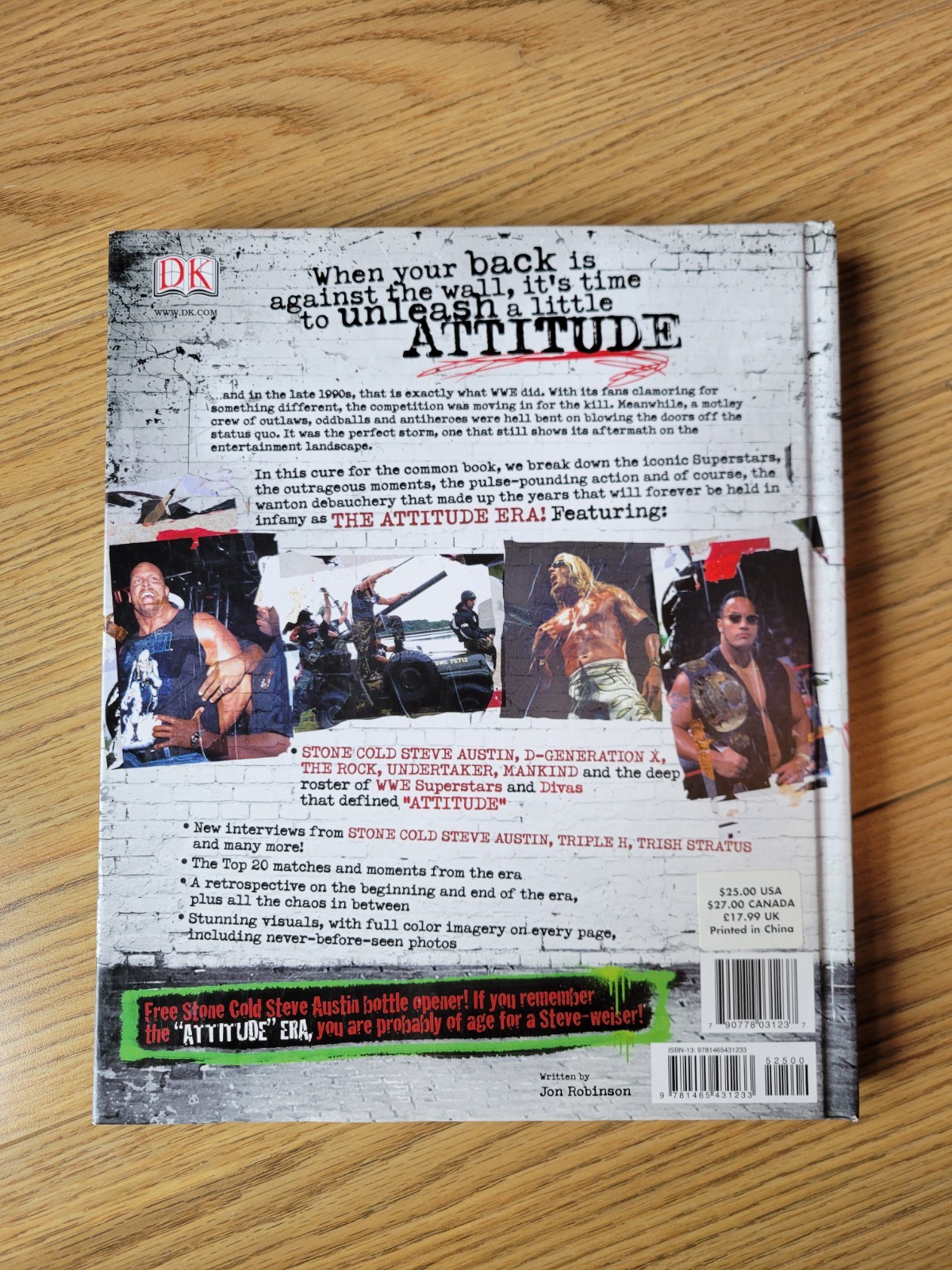 The WWE The Attitude Era by Jon Robinson With Austin 3:16 Bottle Opener
