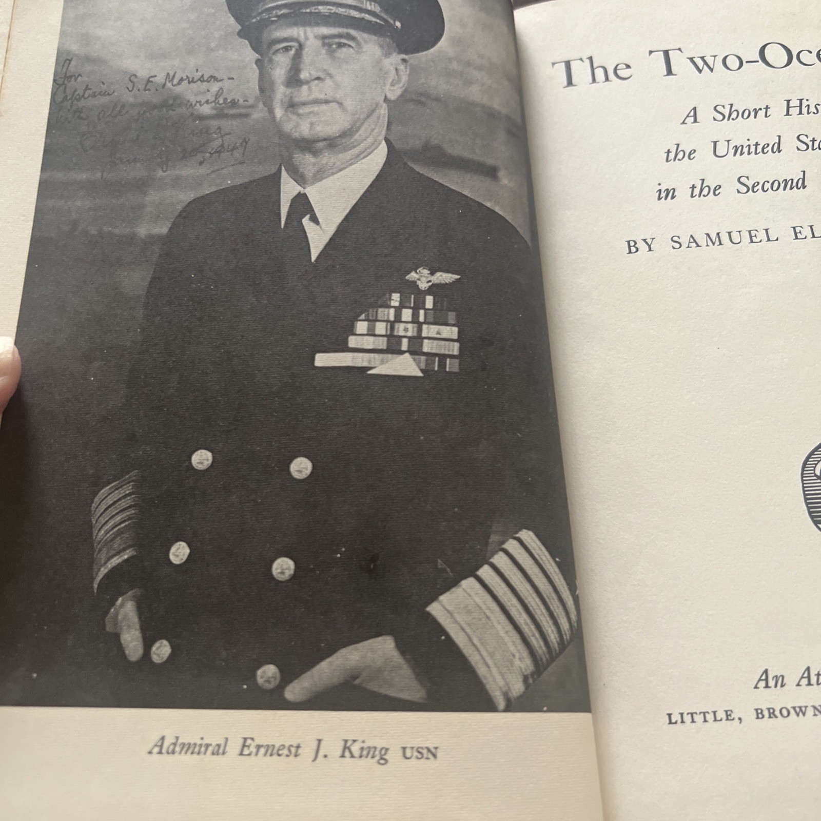 Signed The Two-Ocean War by Samuel Eliot Morison US Navy WWII Hardcover 1963 VTG
