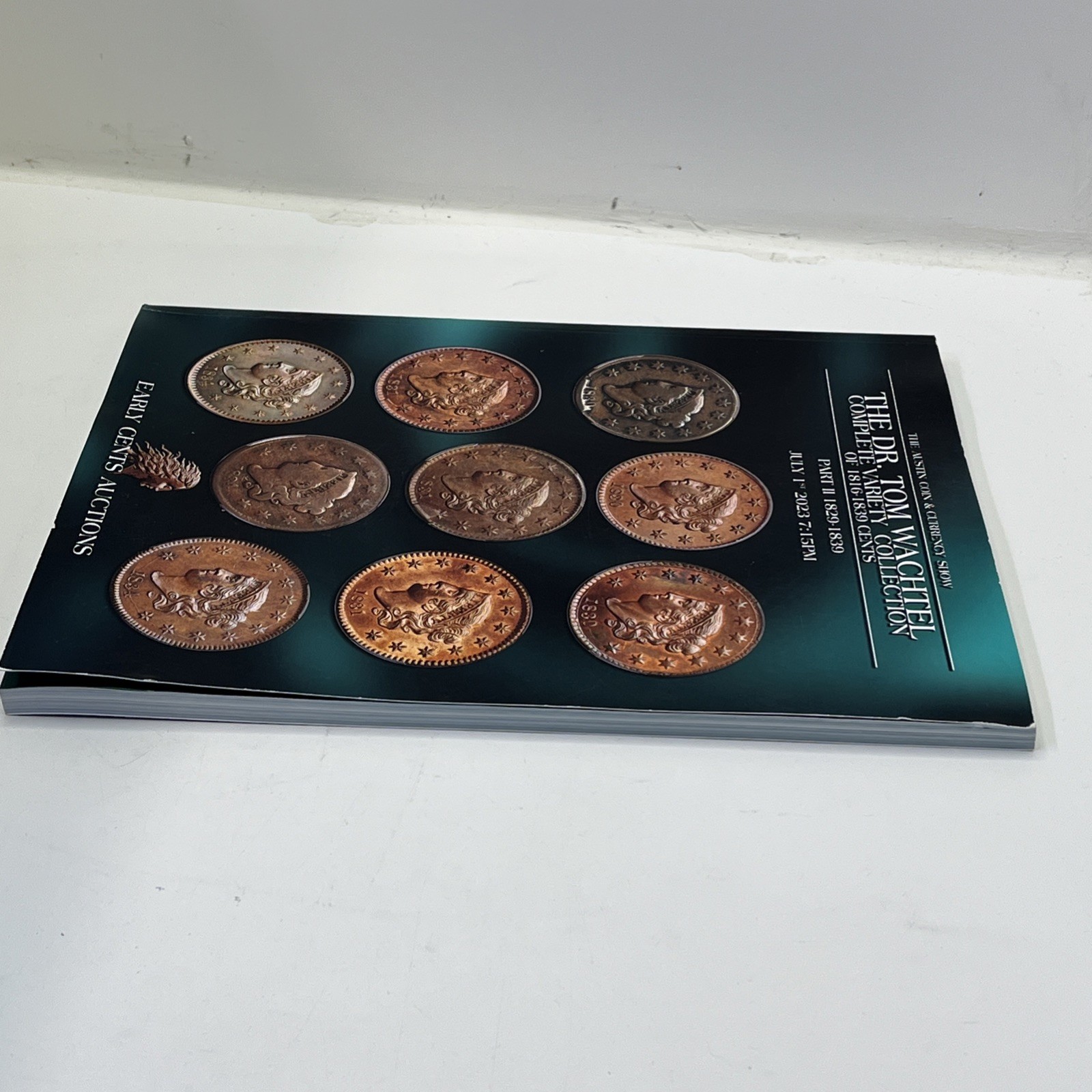 EARLY CENTS AUCTION Dr. Tom Wachtel Complete Variety Collection 1816–1839 Cents