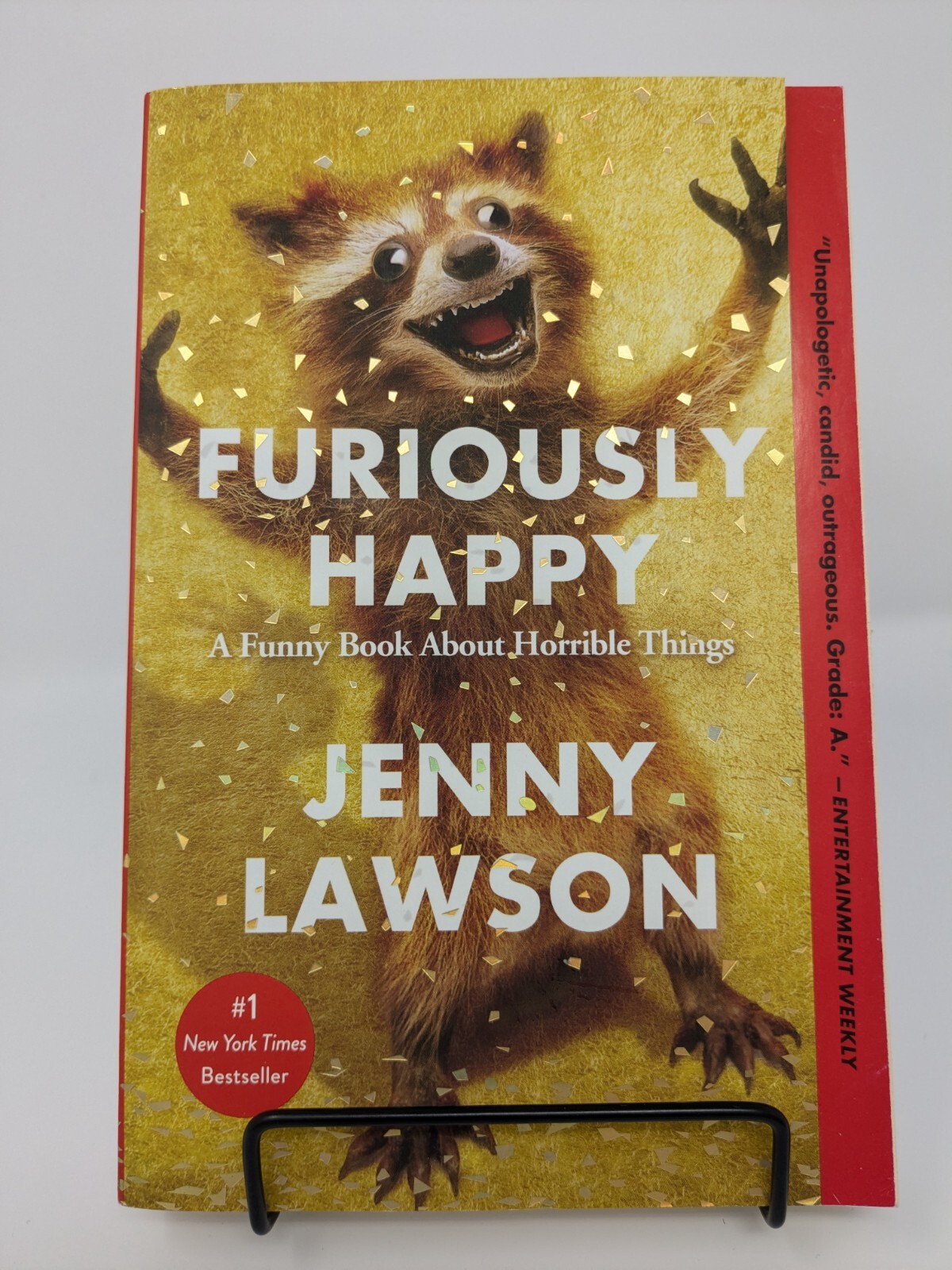 Furiously Happy: A Funny Book about Horrible Things by Jenny Lawson (Paperback)