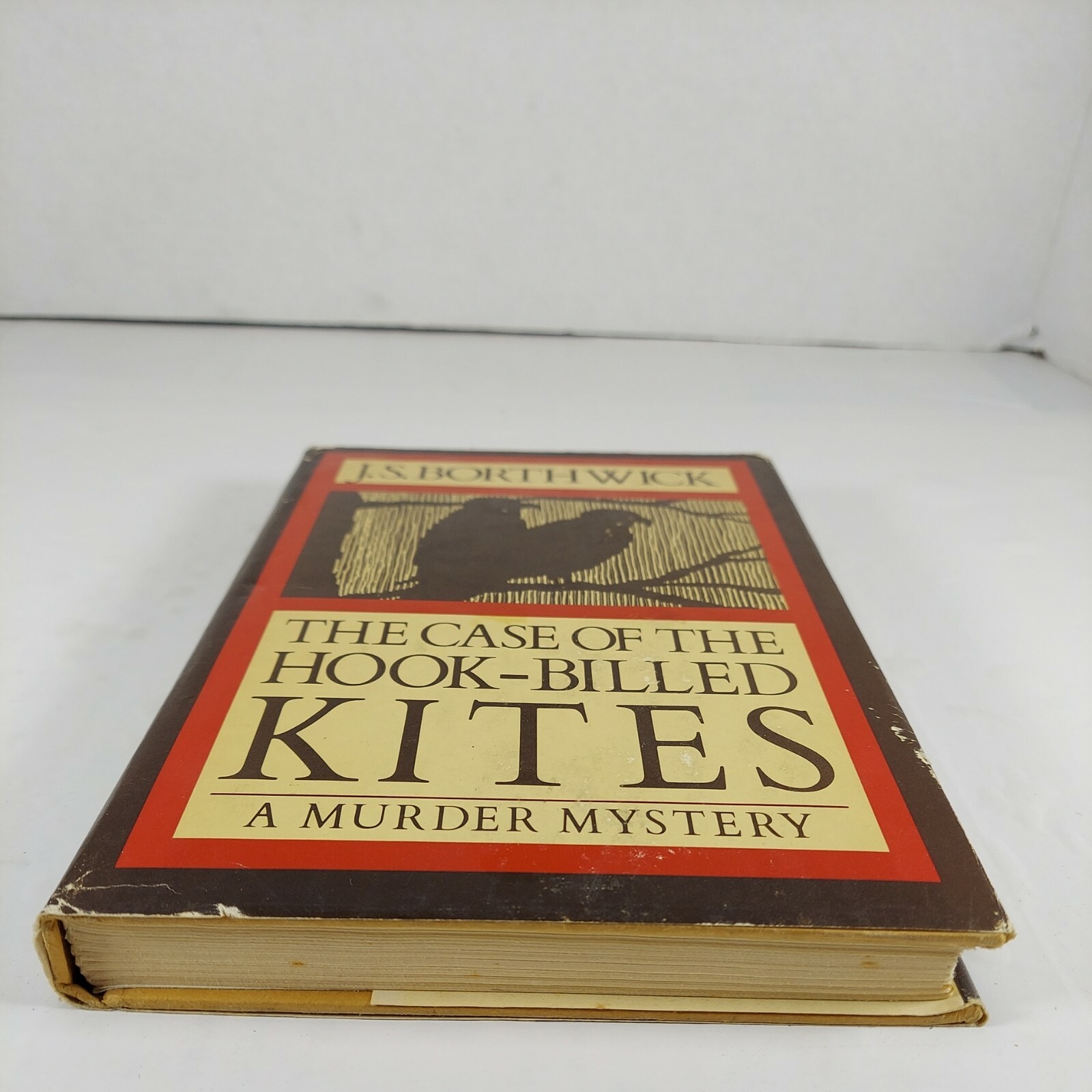 The Case of the Hook-Billed Kites A Murder Mystery J. S. Borthwick HCDJ BCE 1982