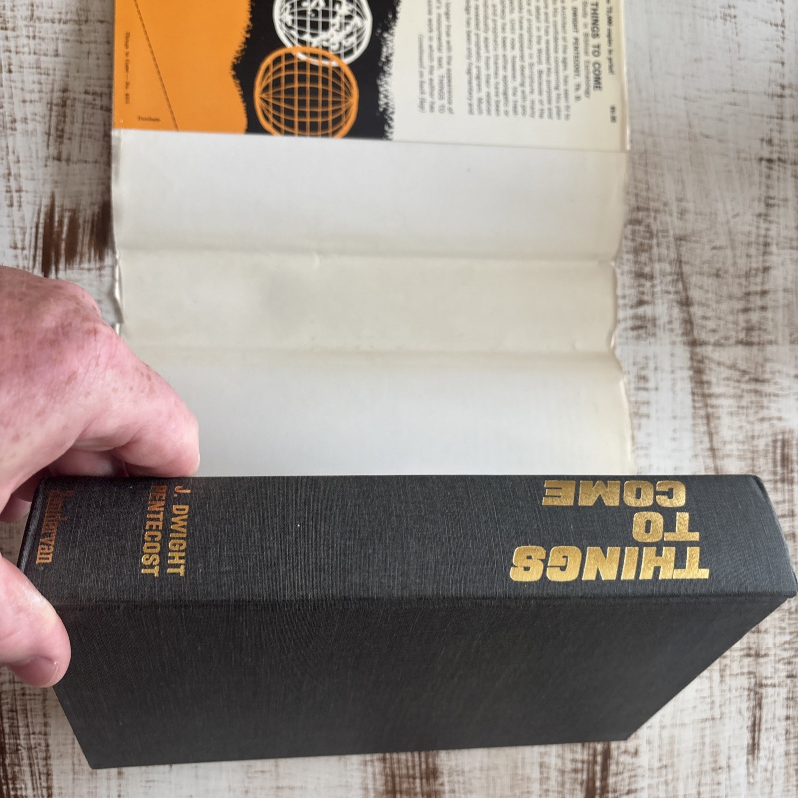 Things to Come : A Study in Biblical Eschatology by J. Dwight Pentecost…