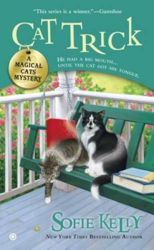 Cat Trick: A Magical Cats Mystery – Mass Market Paperback By Kelly, Sofie – GOOD