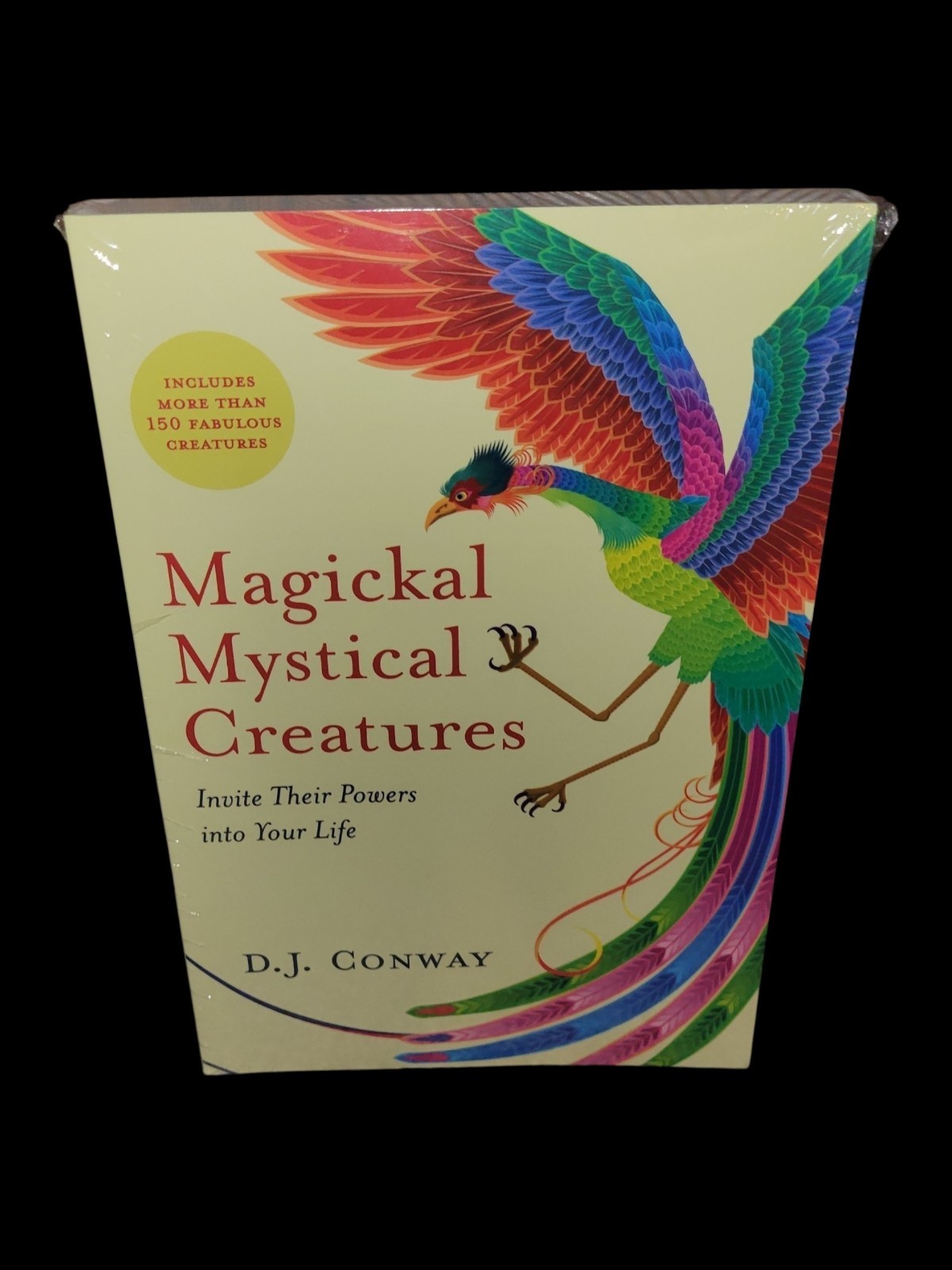 Magickal Mystical Creatures: Invite Their Powers into Your Life – Conway, D.J.