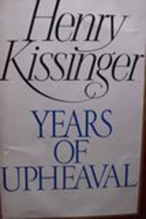 Years of Upheaval Hardcover Henry Kissinger