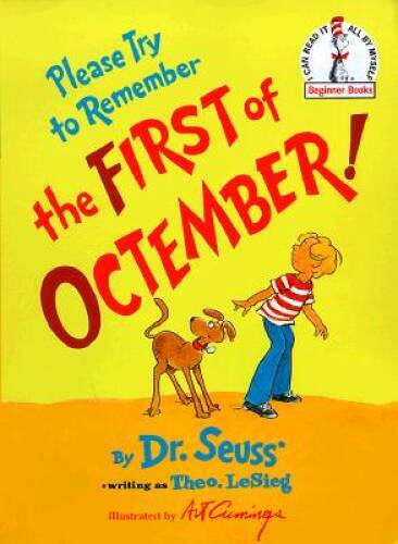 Please Try to Remember the First of Octember! (Beginner Books) – VERY GOOD