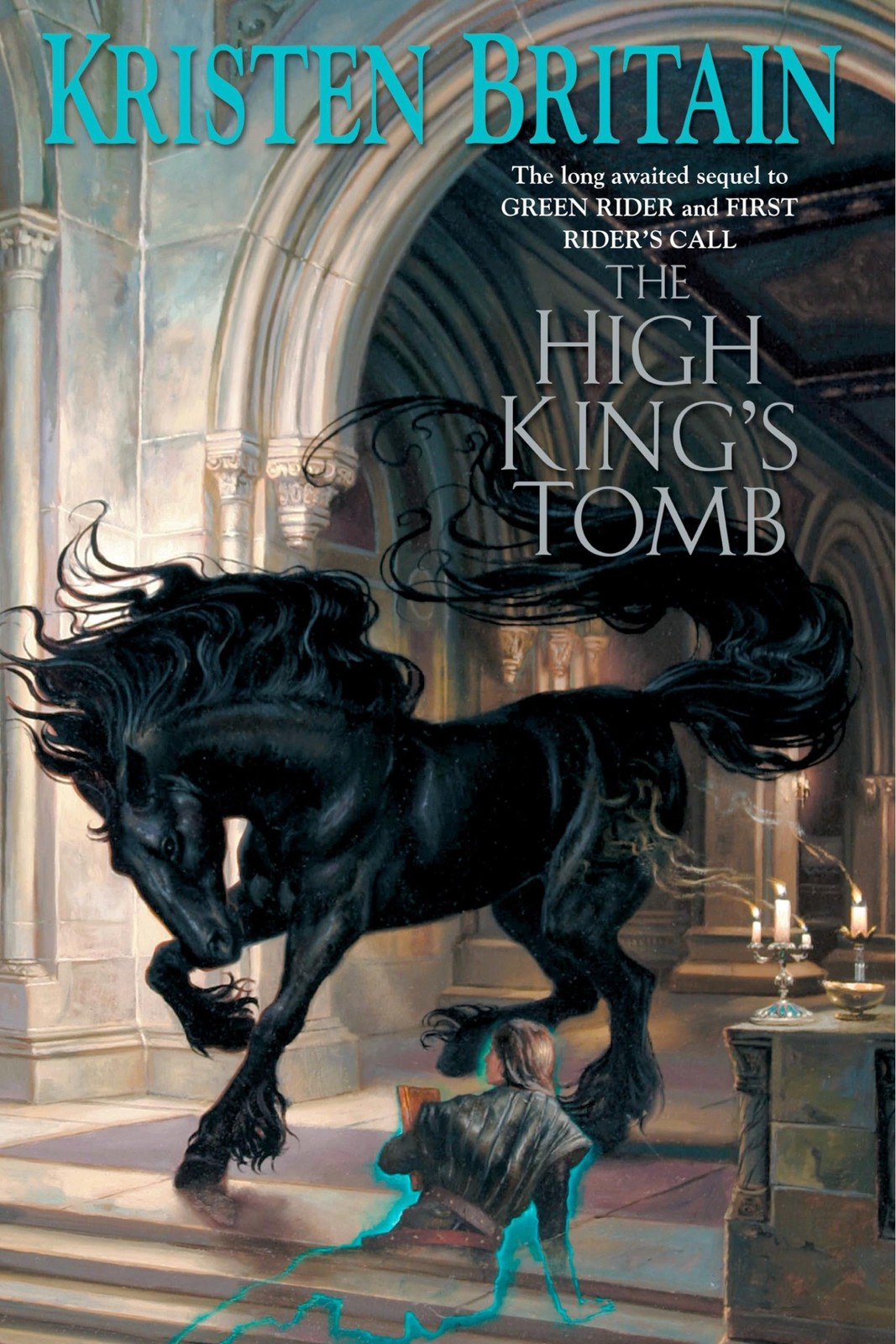 The High King’s Tomb (Green Rider), Britain, Kristen, Very Good Book