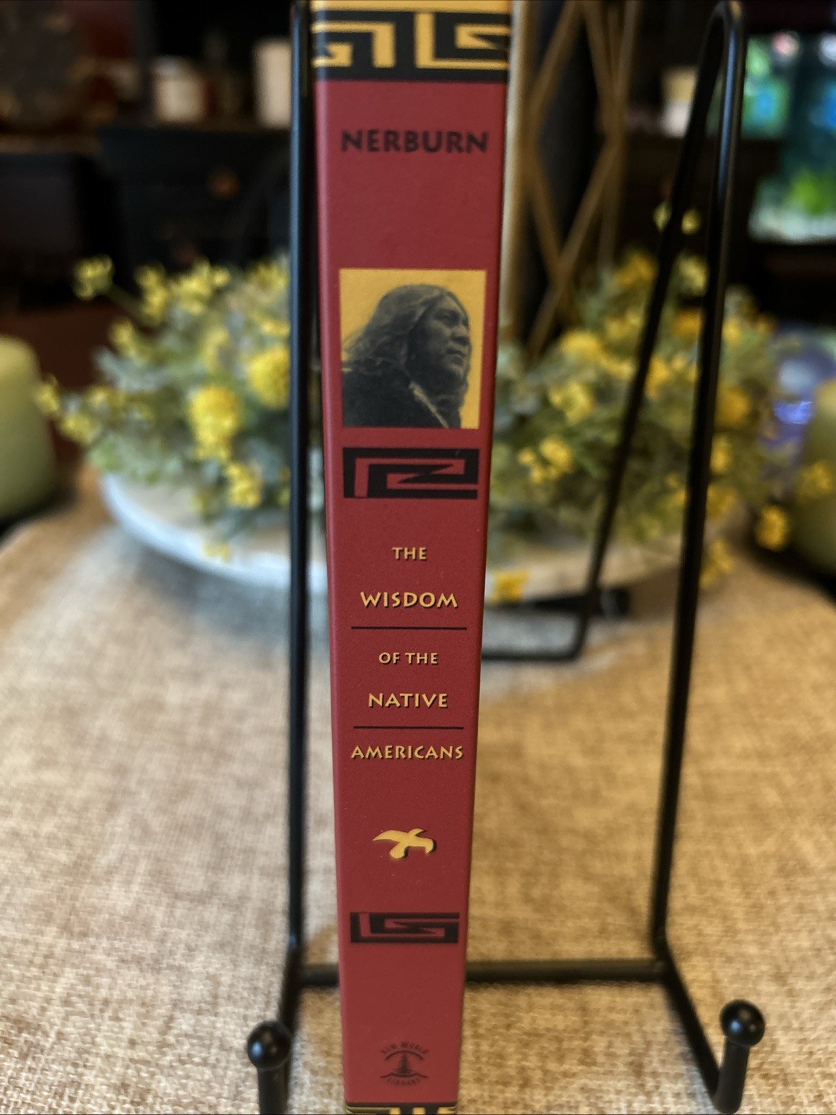 The Wisdom of the Native Americans:Hardcover By Nerburn,Kent,1999 1st Print