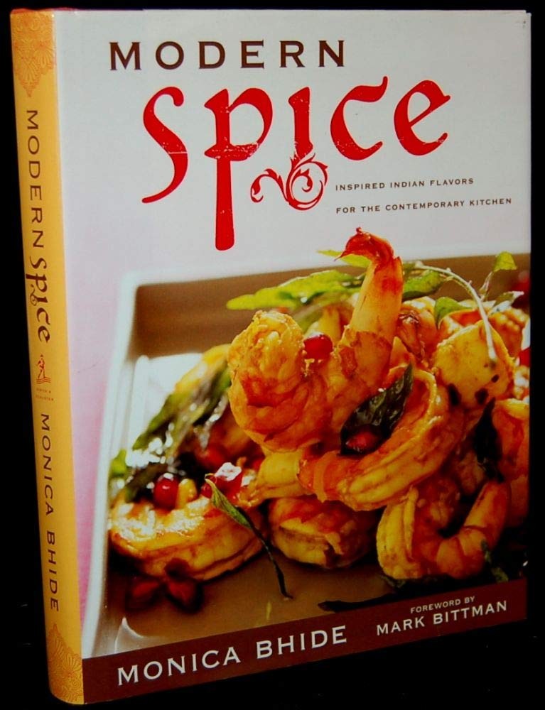 Modern Spice By Monica Bhide
