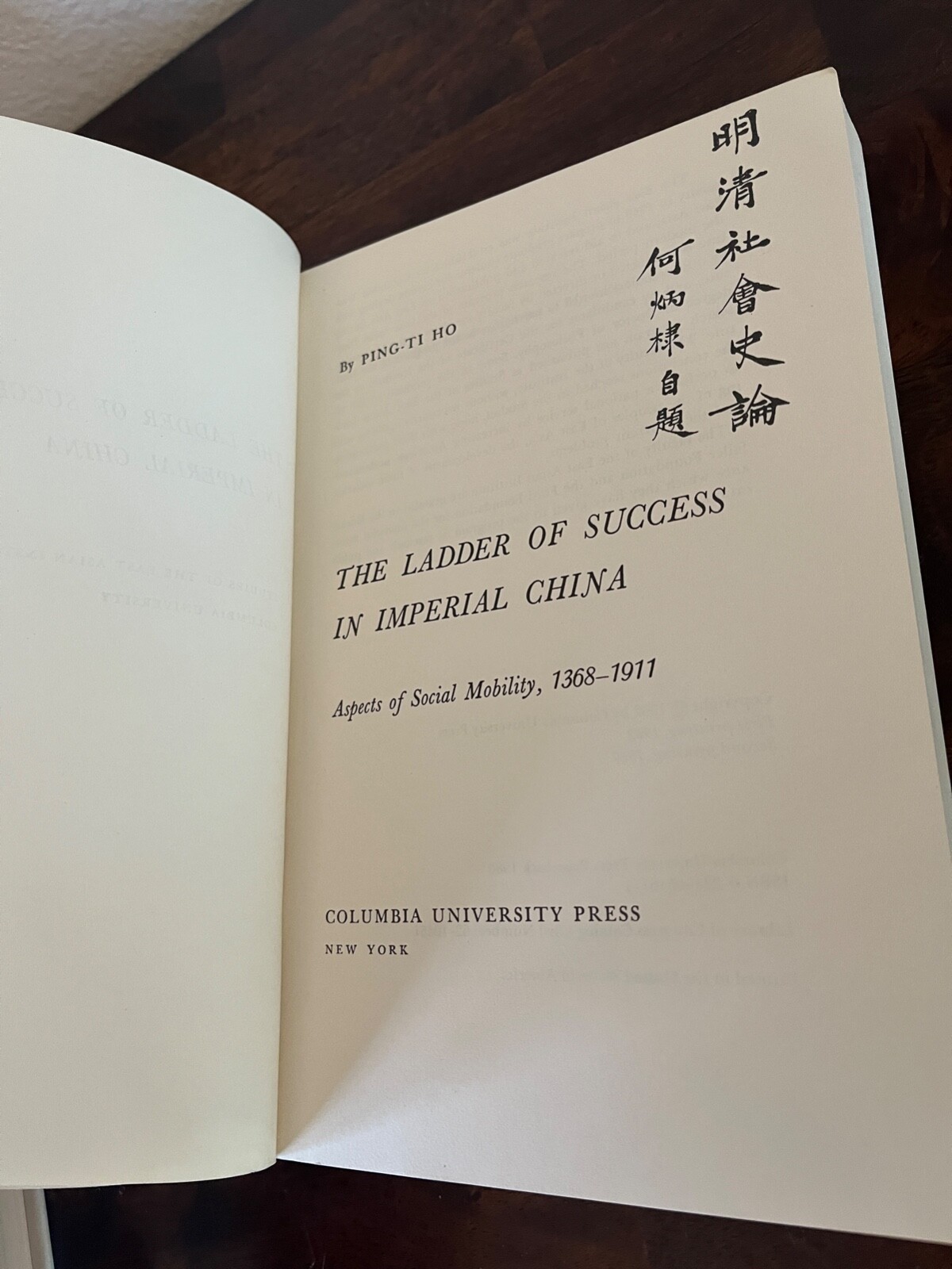 The Ladder of Success in Imperial China: Aspects of Social Mobility 1368-1911