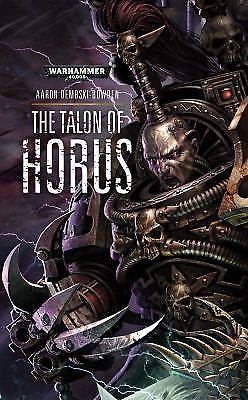 The Talon of Horus (1) (The Black Legion), Dembski-Bowden, Aaron, 9781784960490