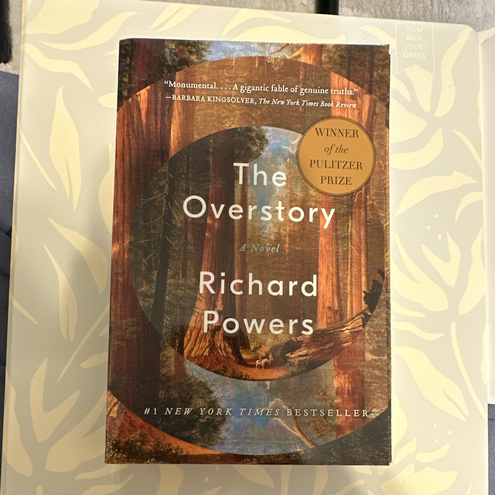 Richard Powers The Overstory Trade Paperback Norton 2019 Fiction Pulitzer Prize