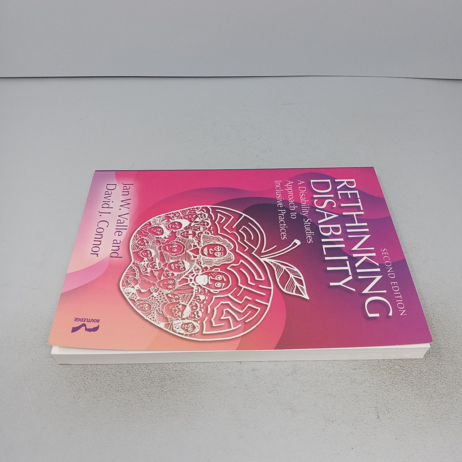 Rethinking Disability: 2nd Edition 2019 Routledge Paperback by Valle & Connor