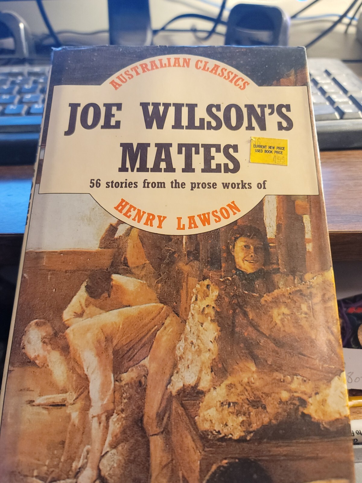 Joe Wilson’s Mates by Henry Lawson