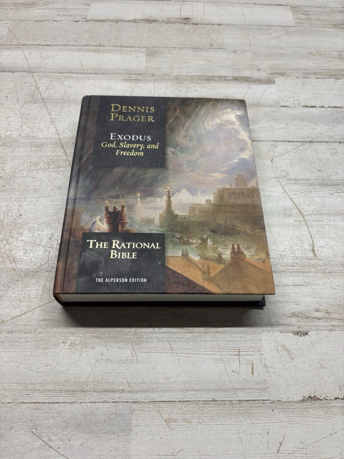 The Rational Bible Exodus by Dennis Prager Hardcover Regnery Faith 2018 Edition