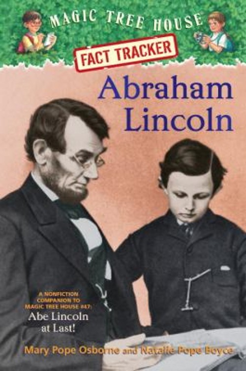 Abraham Lincoln : Abe Lincoln at Last! Mary, Boyce, Natalie Pope